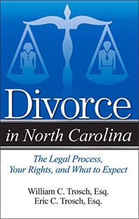 [READ] KINDLE PDF EBOOK EPUB Divorce in North Carolina by  Eric C Trosch &  William C Trosch 📦