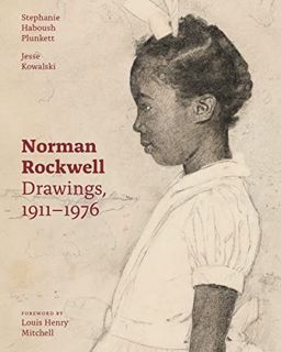 [READ] [KINDLE PDF EBOOK EPUB] Norman Rockwell: Drawings, 1911–1976 by  Stephanie Haboush Plunkett,J