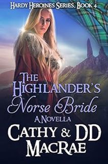[View] [EPUB KINDLE PDF EBOOK] The Highlander's Norse Bride: A Novella: A Scottish Medieval Romantic