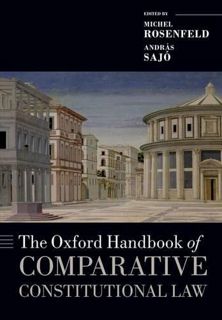 [GET] [EBOOK EPUB KINDLE PDF] The Oxford Handbook of Comparative Constitutional Law (Oxford Handbook