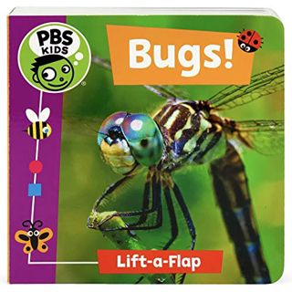 VIEW [KINDLE PDF EBOOK EPUB] Bugs and Insects! A PBS Kids Lift-a-Flap Board Book for Babies and Todd