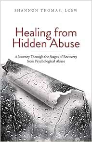 Get EPUB KINDLE PDF EBOOK Healing from Hidden Abuse: A Journey Through the Stages of Recovery from P