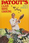 [READ] EBOOK EPUB KINDLE PDF Patout's Cajun Home Cooking by  Alex Patout 📒
