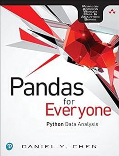 View [PDF EBOOK EPUB KINDLE] Pandas for Everyone: Python Data Analysis (Addison-Wesley Data & Analyt