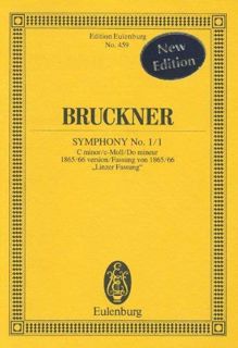 ACCESS [EBOOK EPUB KINDLE PDF] Symphony No. 1/1 in C Minor: (1865/66 Linz version) Study Score by  A