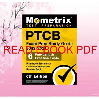 (Download) Read PTCB Exam Prep Study Guide 2023-2024 - 6 Full Length Practice Tests  Pharmacy Tech