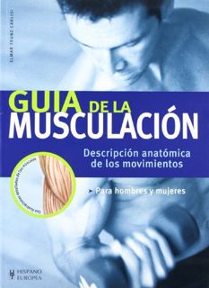 View [EPUB KINDLE PDF EBOOK] Guía de la musculación (Spanish Edition) by  Elmar Trunz-Carlisi √