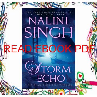 (Download) Book Storm Echo (Psy-Changeling Trinity Book 6) [download]_p.d.f