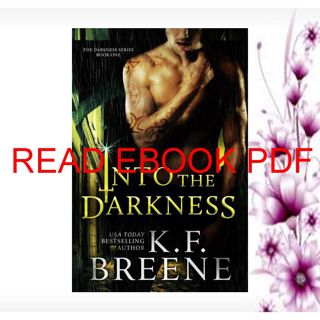 Download_[P.d.f]^^ Into the Darkness (Darkness #1) REad_E-book
