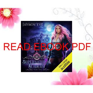 (PDF) Download Supernatural Academy: Year One Download_[P.d.f]^^