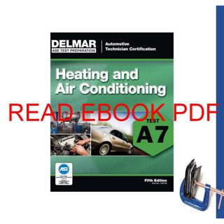 (Read) PDF ASE Test Preparation - A7 Heating and Air Conditioning (Automobile Certification Series