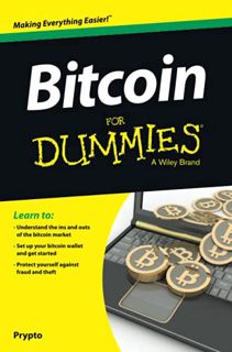 Get [EPUB KINDLE PDF EBOOK] Bitcoin For Dummies by  Prypto 🖋️