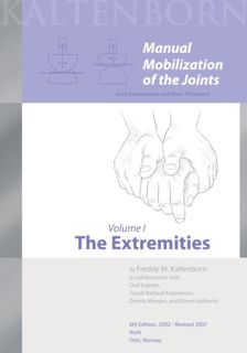 [Read] [EBOOK EPUB KINDLE PDF] Manual Mobilization of the Joints, Vol. 1: The Extremities, 6th Editi