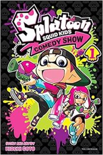 [GET] [KINDLE PDF EBOOK EPUB] Splatoon: Squid Kids Comedy Show, Vol. 1 (1) by Hideki Goto 📩
