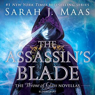 [GET] PDF EBOOK EPUB KINDLE The Assassin's Blade: The Throne of Glass Novellas by  Elizabeth Evans,S