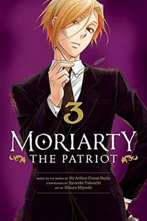 [VIEW] [KINDLE PDF EBOOK EPUB] Moriarty the Patriot, Vol. 3 (3) by  Ryosuke Takeuchi,Hikaru Miyoshi,