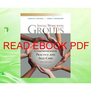 (Read) PDF Empowerment Series: Social Work with Groups: Comprehensive Practice and Self-Care (Kind