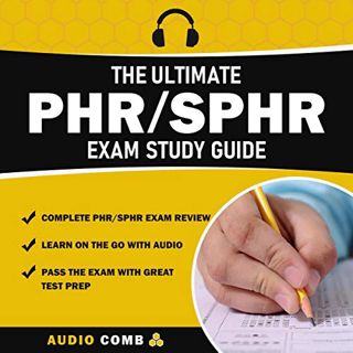[VIEW] [KINDLE PDF EBOOK EPUB] The Ultimate PHR SPHR Exam Study Guide: Complete Review of the PHR/SP
