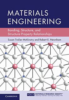 [Get] [EBOOK EPUB KINDLE PDF] Materials Engineering: Bonding, Structure, and Structure-Property Rela