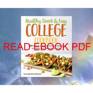 (^EPUB/ONLINE)->DOWNLOAD Healthy  Quick & Easy College Cookbook: 100 Simple  Budget-Friendly Recip