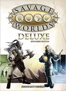 [View] EPUB KINDLE PDF EBOOK Savage Worlds Deluxe: Explorer's Edition (S2P10016) by Shane Hensley 📍