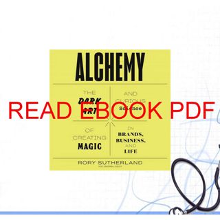 (Kindle) Read Alchemy: The Dark Art and Curious Science of Creating Magic in Brands  Business  and