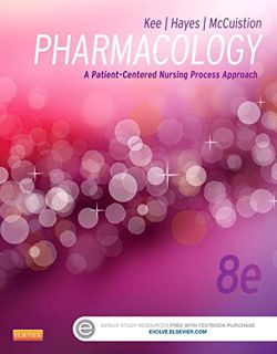 View [EPUB KINDLE PDF EBOOK] Pharmacology: A Patient-Centered Nursing Process Approach (Kee, Pharmac
