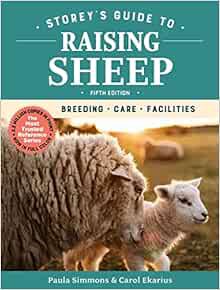 [GET] PDF EBOOK EPUB KINDLE Storey's Guide to Raising Sheep, 5th Edition: Breeding, Care, Facilities