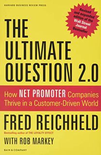 [Read] PDF EBOOK EPUB KINDLE The Ultimate Question 2.0 (Revised and Expanded Edition): How Net Promo