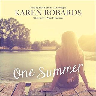 ACCESS [KINDLE PDF EBOOK EPUB] One Summer by Karen Robards 💌