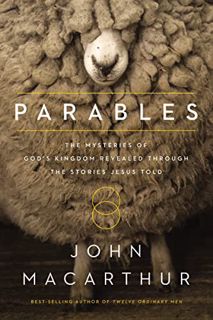 [VIEW] [KINDLE PDF EBOOK EPUB] Parables: The Mysteries of God's Kingdom Revealed Through the Stories