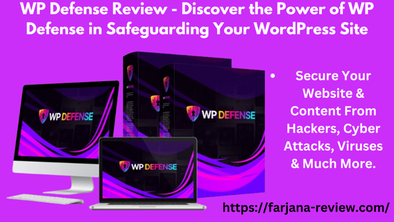 WP Defense Review – Discover the Power of WP Defense in Safeguarding Your WordPress Site