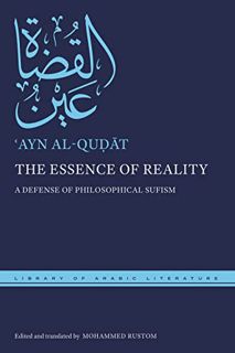 Read [EBOOK EPUB KINDLE PDF] The Essence of Reality: A Defense of Philosophical Sufism (Library of A