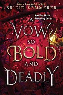 ACCESS [KINDLE PDF EBOOK EPUB] A Vow So Bold and Deadly (The Cursebreaker Series Book 3) by  Brigid