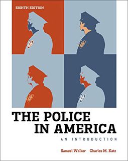 [GET] KINDLE PDF EBOOK EPUB The Police in America: An Introduction by  Samuel Walker &  Charles Katz