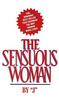 Read [KINDLE PDF EBOOK EPUB] The Sensuous Woman by  J 📝