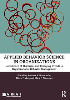 [GET] EBOOK EPUB KINDLE PDF Applied Behavior Science in Organizations: Consilience of Historical and