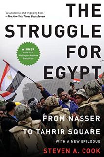 [View] [EPUB KINDLE PDF EBOOK] The Struggle for Egypt: From Nasser to Tahrir Square (Council on Fore