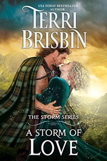Read [EPUB KINDLE PDF EBOOK] A Storm of Love: The STORM Series by  Terri Brisbin 📮