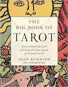 View [KINDLE PDF EBOOK EPUB] The Big Book of Tarot: How to Interpret the Cards and Work with Tarot S