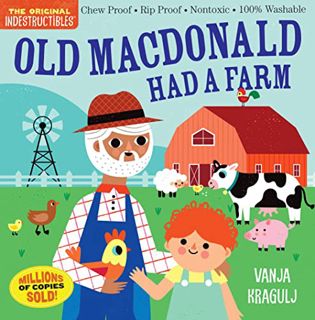 [Read] PDF EBOOK EPUB KINDLE Indestructibles: Old MacDonald Had a Farm: Chew Proof · Rip Proof · Non