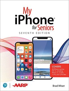 GET PDF EBOOK EPUB KINDLE My iPhone for Seniors (covers all iPhone running iOS 14, including the new