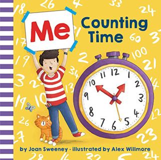 Read [PDF EBOOK EPUB KINDLE] Me Counting Time by  Joan Sweeney &  Alex Willmore √