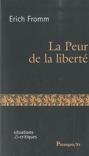 ACCESS [EBOOK EPUB KINDLE PDF] La Peur de la liberté (French Edition) by unknown ☑️