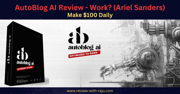 AutoBlog AI Review - Work? (Ariel Sanders)