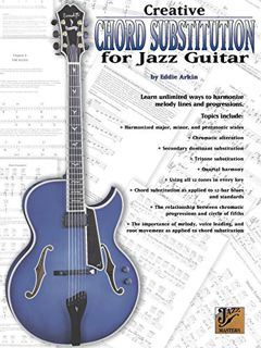 VIEW EBOOK EPUB KINDLE PDF Creative Chord Substitution for Jazz Guitar: Learn Unlimited Ways to Harm