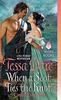 [GET] KINDLE PDF EBOOK EPUB When a Scot Ties the Knot: Castles Ever After by  Tessa Dare 📥