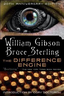 ACCESS [EBOOK EPUB KINDLE PDF] The Difference Engine: A Novel by  William Gibson &  Bruce Sterling �