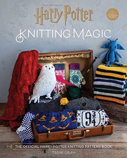View KINDLE PDF EBOOK EPUB Harry Potter: Knitting Magic: The Official Harry Potter Knitting Pattern