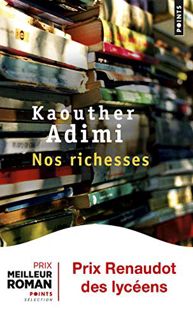 [Read] [KINDLE PDF EBOOK EPUB] Nos richesses (French Edition) by  Kaouther Adimi 📝